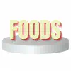 FOODS